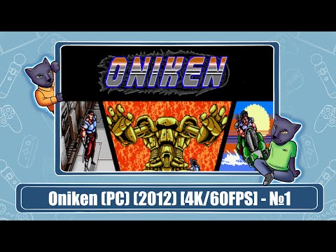 Oniken (PC) (2012) [4K/60FPS] - №1