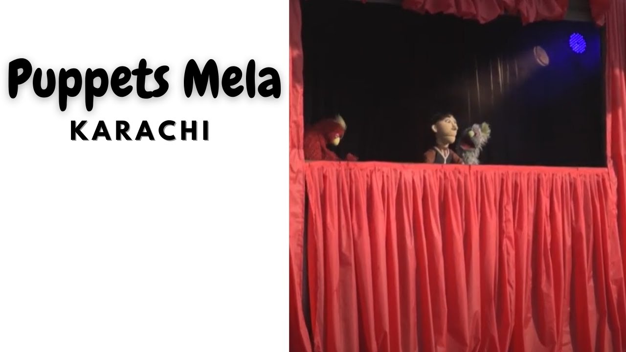 Puppet festival in Karachi 2020 Rafi peer international puppet festival