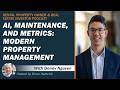 AI, Maintenance, and Metrics: Modern Property Management with Donny Nguyen
