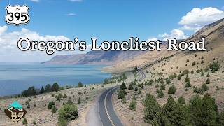 The Loneliest Road In Oregon - Traveling A Nearly Empty Highway 395