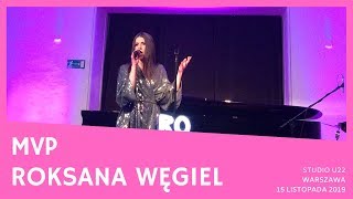 Roksana Węgiel - MVP (Studio U22, 15.11.2019)