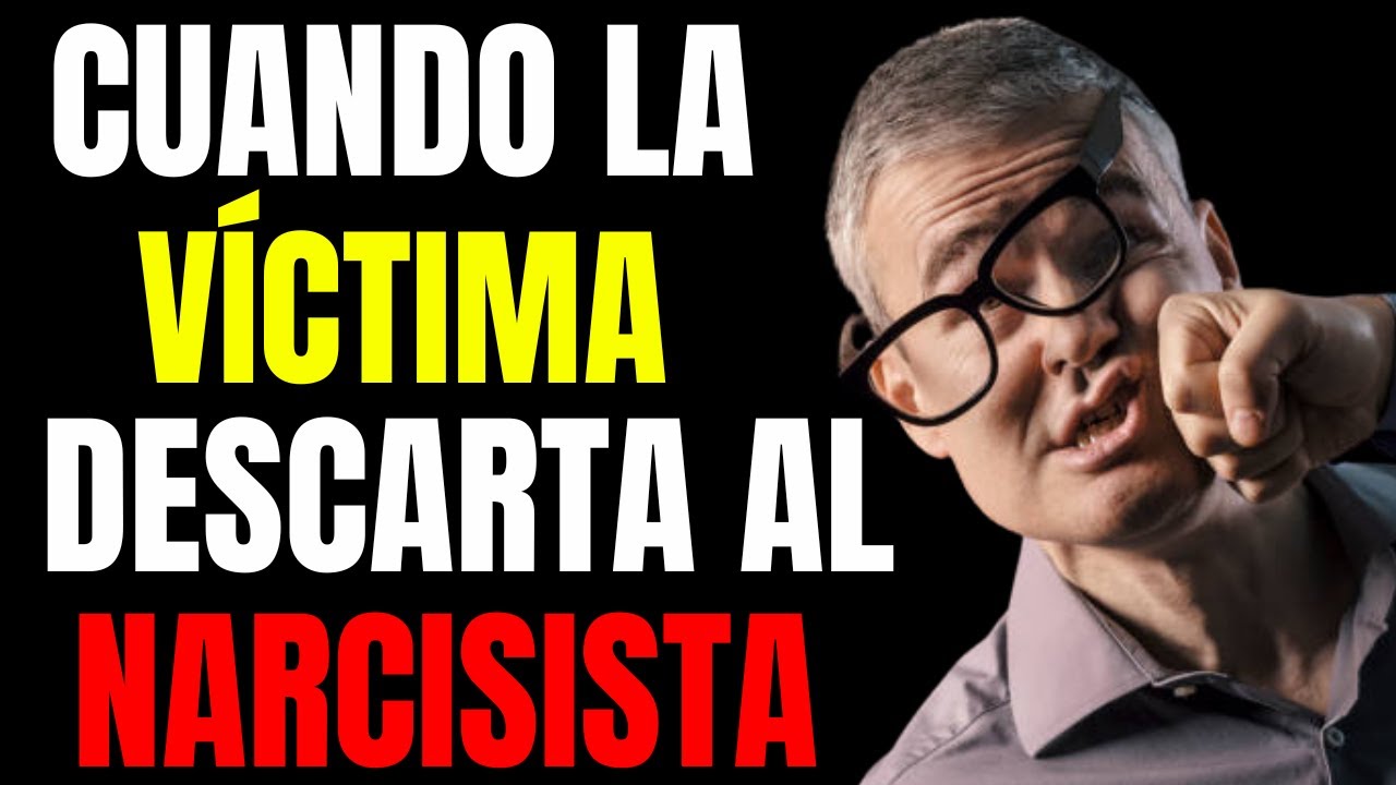 DESCARTAR A LA PERSONA NARCISISTA (TPN)