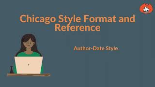 Chicago- Author Date Format & Reference