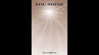 YOU SHINE (SATB Choir) - Patricia Mock/arr. Brian Büda