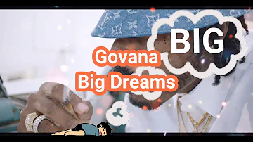 Govana- Big Dreams (lyrics)
