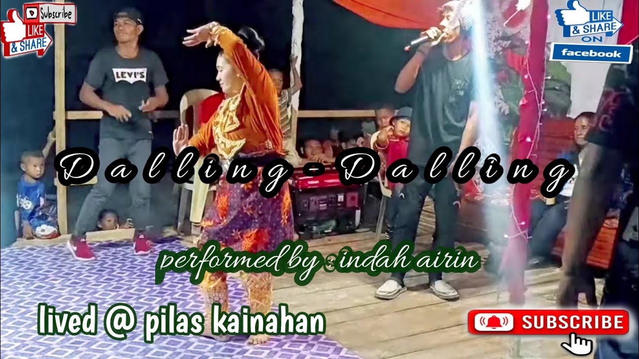 DALLING DALLING | performed airin vocal toh & koms lived kainahan CAMER ...