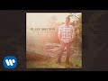 Blake Shelton - I Lived It (Official Audio)