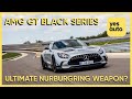 The Mercedes-AMG GT Black Series is for people who live at the Nurburgring