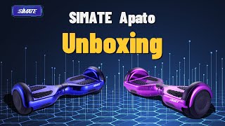 Simate Apato Unboxing-Best Hoverboard For Fun Simte Hoverboard 