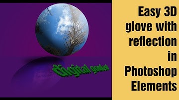 Learn Photoshop Elements - Best and Easiest 3D globe from any picture