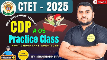CTET CDP For Level 1&2 Class| Practice Class | Concepts Theory Class