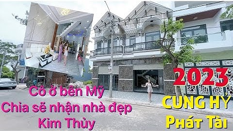 ✅Nghiệp nhà và cái Kết ẤM LÒNG-khách trong và ngoài nước nở Nụ Cười yên tâm khi nhận Nhà Đẹp KimThủy