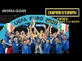 ITALIA CAMPIONI D'EUROPA! - PARODIA RAMENEZ LA COUPE A LA MAISON [Versione Italiana]