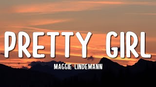 Maggie Lindemann - Pretty Girl (Lyrics) Cheat Codes x CADE Remix