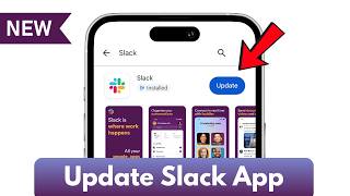 How To Update Slack on Android/iPhone (2025)