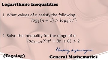 Some Problems in Logarithmic Inequalities | SHS General Mathematics