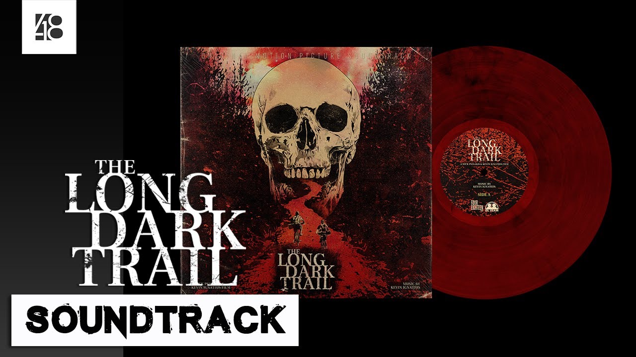 "The Boulders" | The Long Dark Trail | Official Motion Picture Soundtrack | Four Eighteen Films