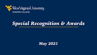 Honors College May 2021 Special Recognition and Awards