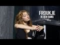 Froukje  ik ben bang unreleased in hedon zwolle 31 mei 2023