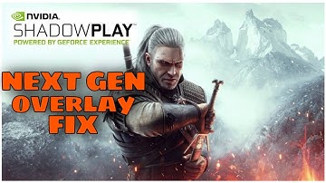 The Witcher 3 [NEXT GEN UPDATE] (FIXED) MSI Afterburner Overlay | Nvidia Shadowplay