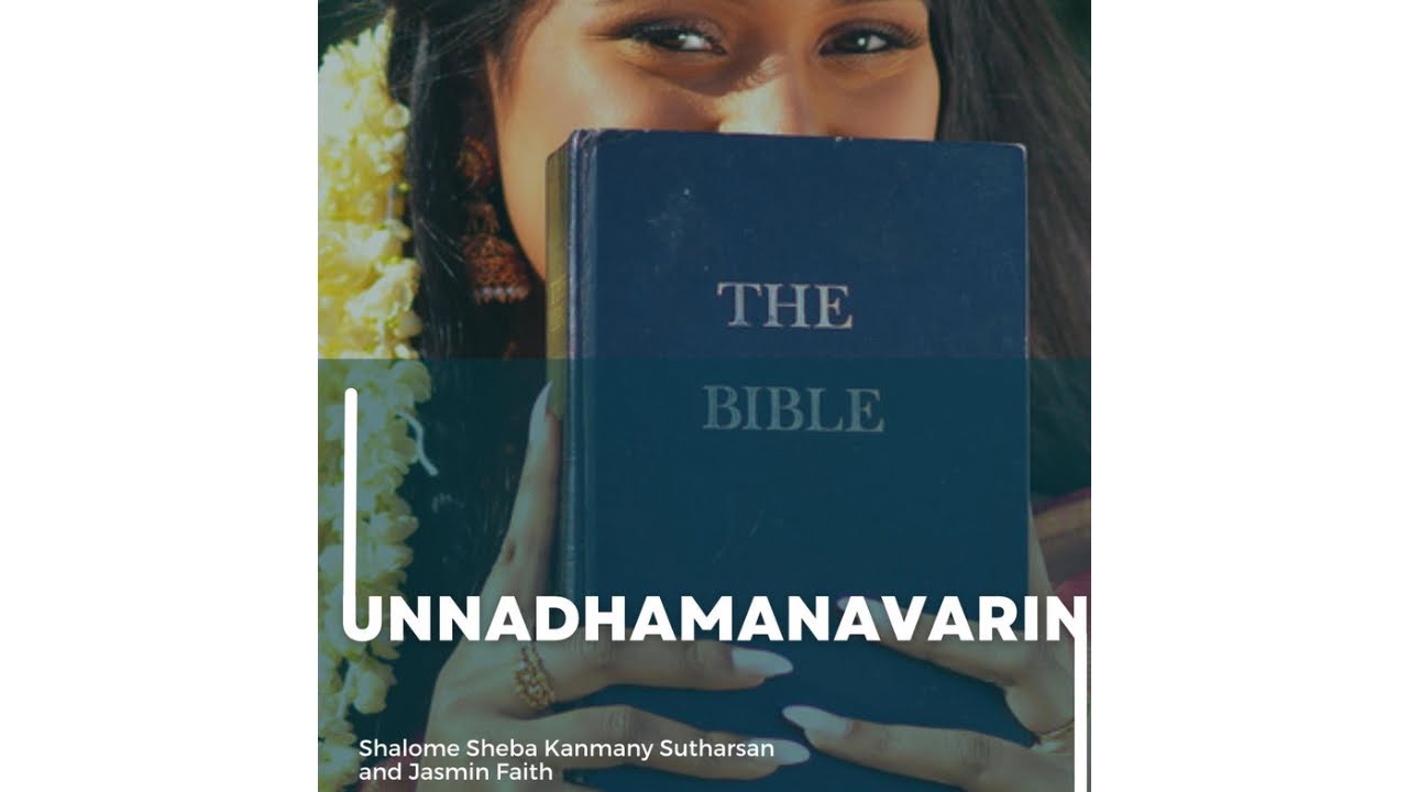 Unnadhamaanavarin - Shalome Sheba Kanmany Sutharsan & Jasmin Faith (Lyrics Video)