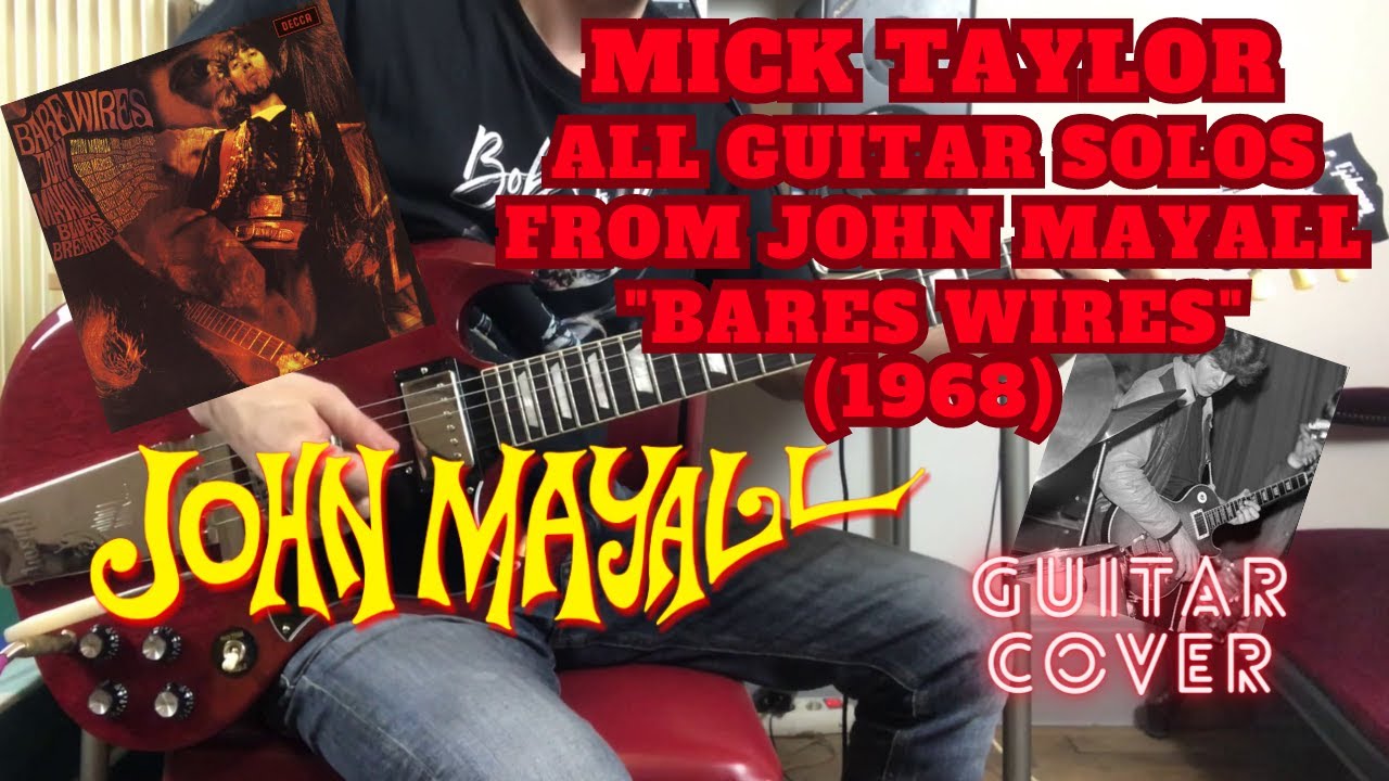 Mick Taylor - All Guitar Solos from John Mayall "Bare Wires" (1968) Guitar Cover