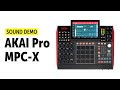 AKAI Pro MPC-X Beat Producing (no talking)