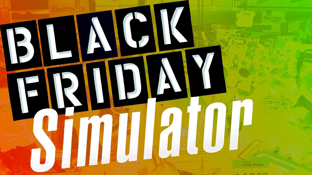 Christmas Shopper Simulator BLACK FRIDAY SIMULATOR YouTube