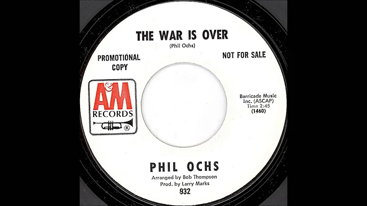 The War Is Over (Phil Ochs)