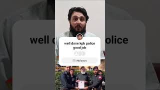 kpk police zandaABADweldon kpk police good job