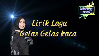 Lirik Lagu Gelasgelas Kaca Cover vanny Vabiola