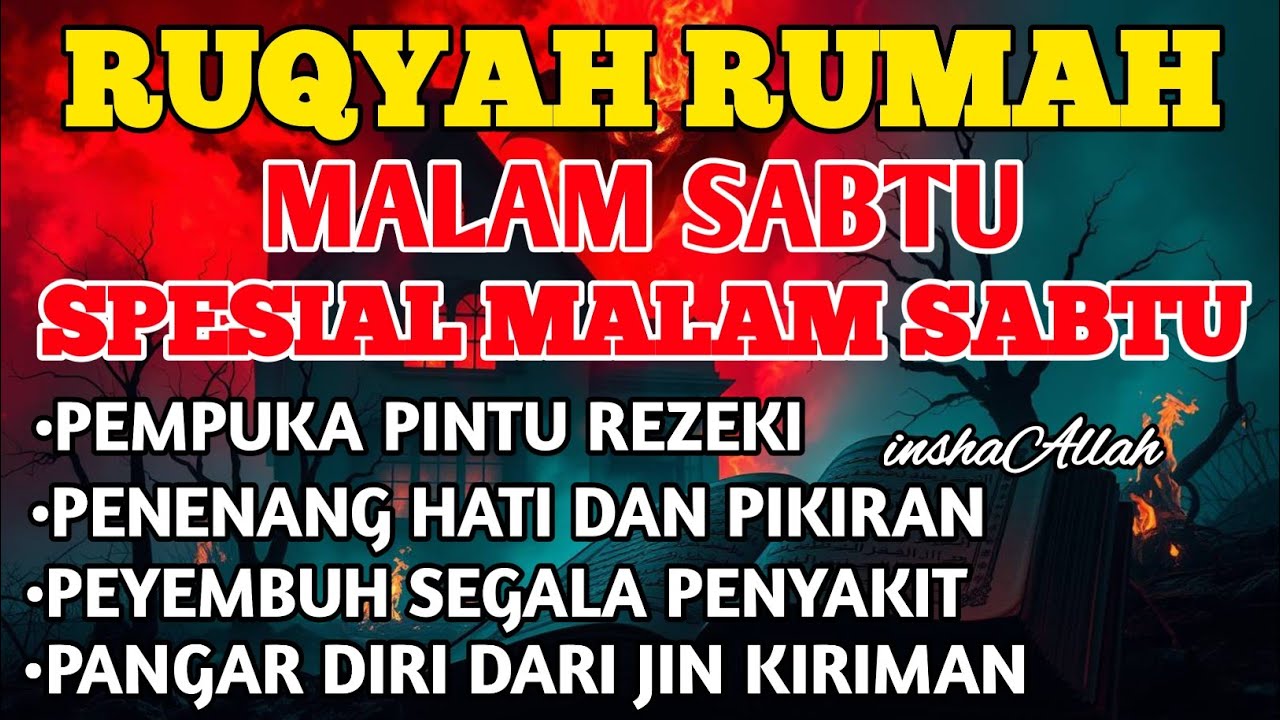 RUQYAH SPESIAL MALAM SABTU USIR JIN & STAN DRI RUMAH DENGAN AYAT PENYEMBUH BY ALAA AQEL