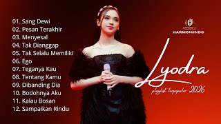 Playlist Lyora Terpopuler 2026  Sang Dewi  Pesan Terakhir    Album Pop Viral Indonesia