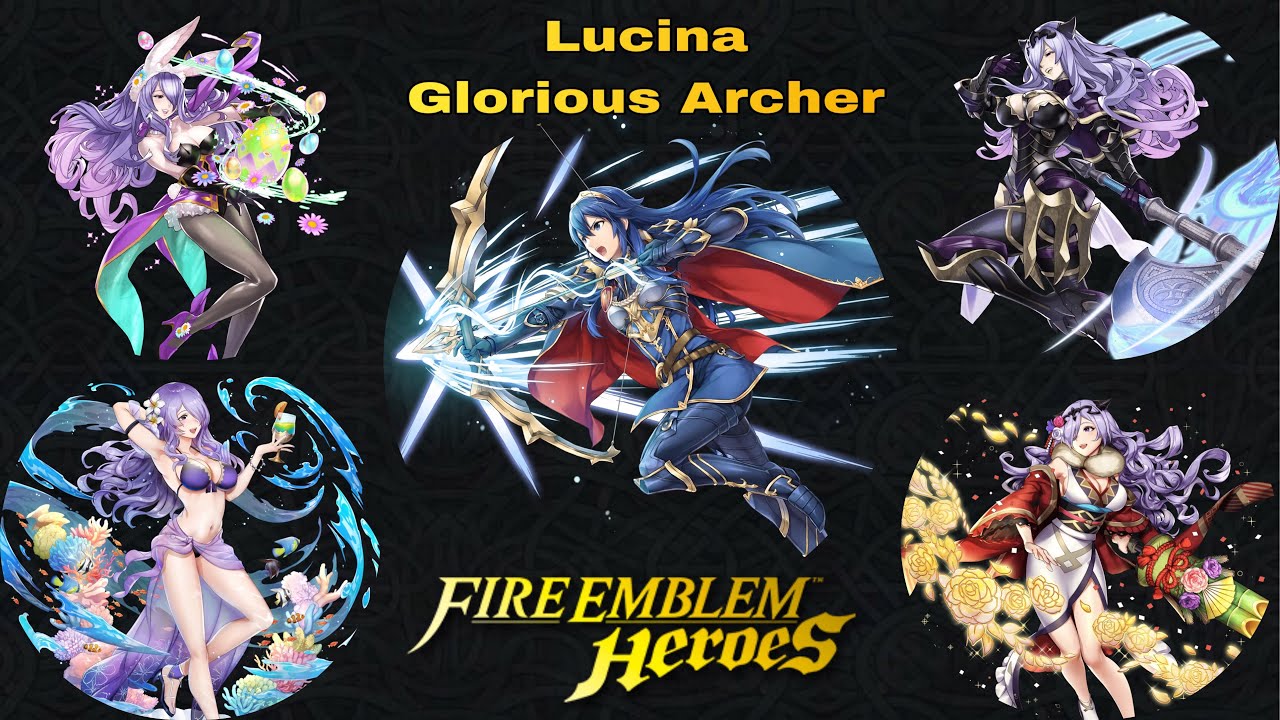Lucina: Glorious Archer - Infernal Clear - Camilla Emblem