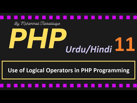 Logical Operators in PHP | And, OR, Not, XOR Operators | PHP Tutorial for beginners in Hindi / Urdu