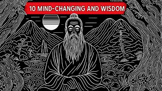 The Taoist Blueprint: 10 Mind-Shifting Teachings From the Mysterious Lao Tzu!