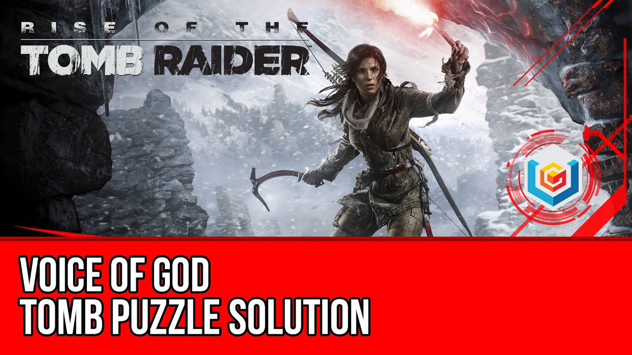 Rise of the Tomb Raider Voice of God Optional Tomb Walkthrough