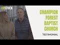 Champion Forest Baptist Church | Multisite Testimonial | The Unstuck Group