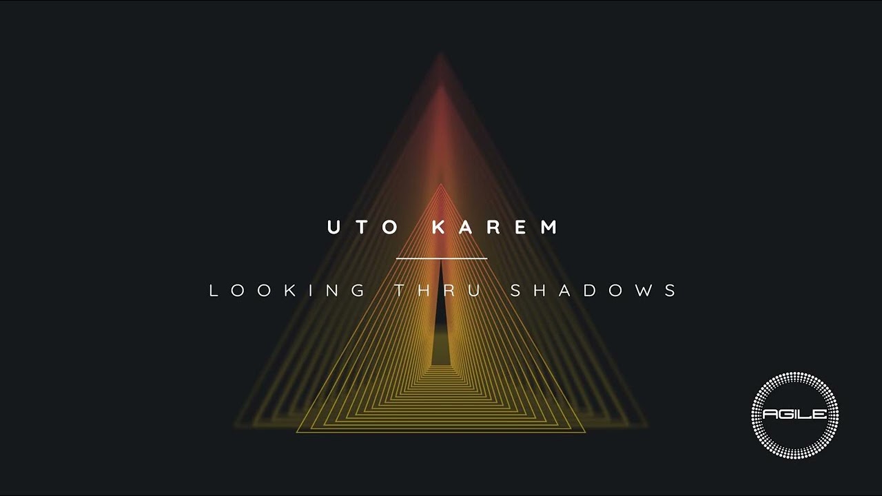 Uto Karem - Looking Thru Shadows (Intro Mix)