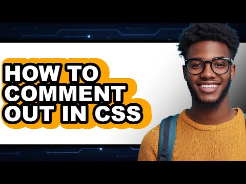 How to Comment Out in Css - Step by Step