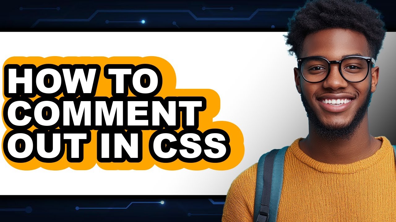 How to Comment Out in Css - Step by Step