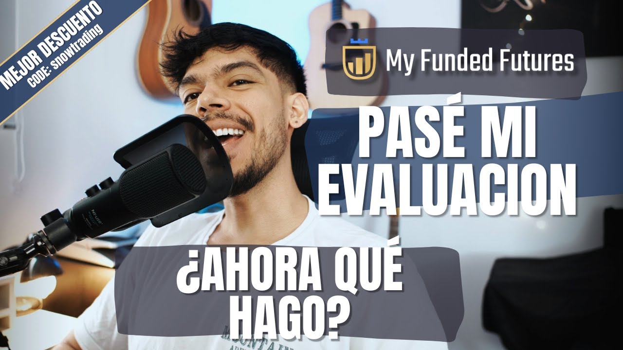Cómo firmar los acuerdos de My Funded Futures al pasar una evaluación 2025