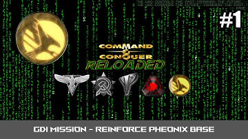Command & Conquer Reloaded - GDI Mission #01 - Reinforce Phoenix Base (Hard)