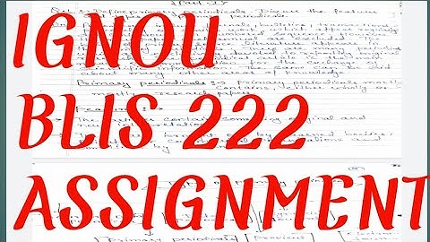 IGNOU BLIS assignment demo.blis 222 assignment.ignou assignment problem solved