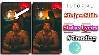 How To Make New Trending Lyrics Whatsapp status | Strips Slide Lyrics Whatsapp Status | AlightMotion screenshot 5