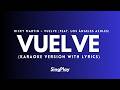 Vuelve (Karaoke Version with Lyrics) Ricky Martin &amp; Los Ángeles Azules