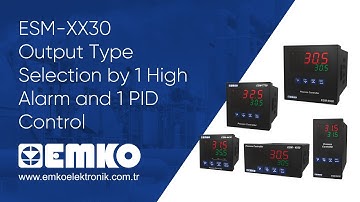 Emko Elektronik ESM-4430 Output Type Selection by 1 High Alarm and 1 PID Control 4930 7730 9430 9930