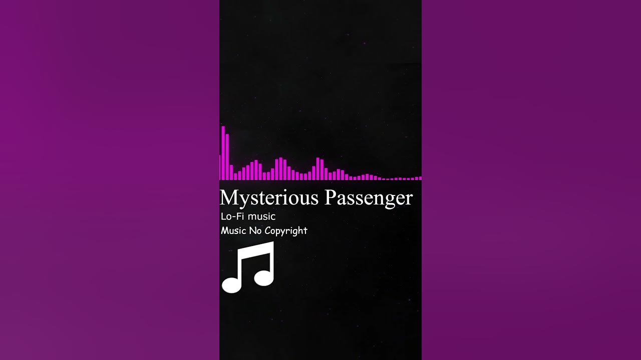 🎵 [FREE] Mysterious Passenger (Lo-Fi chill music) - Purrple Cat 🎶 [Full version in my channel] 🤩