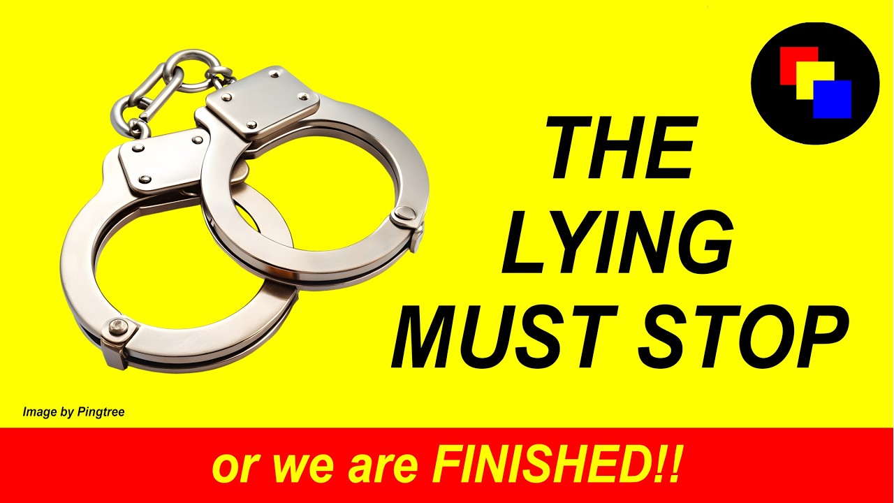 Пора объявить ложь в политической жизни уголовным преступлением.