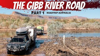 The Gibb River Road - Part 1 - Roadtrip Australia Series